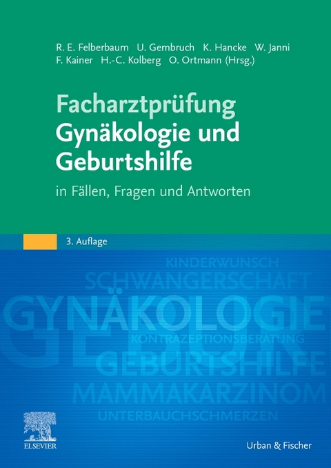 Facharztpr&uuml;fung Gyn&auml;kologie und Geburtshilfe - 