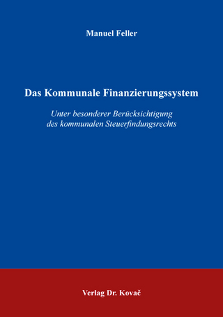 Das Kommunale Finanzierungssystem