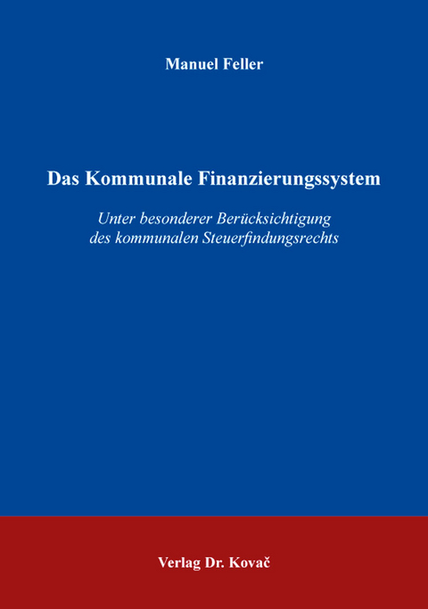 Das Kommunale Finanzierungssystem - Manuel Feller