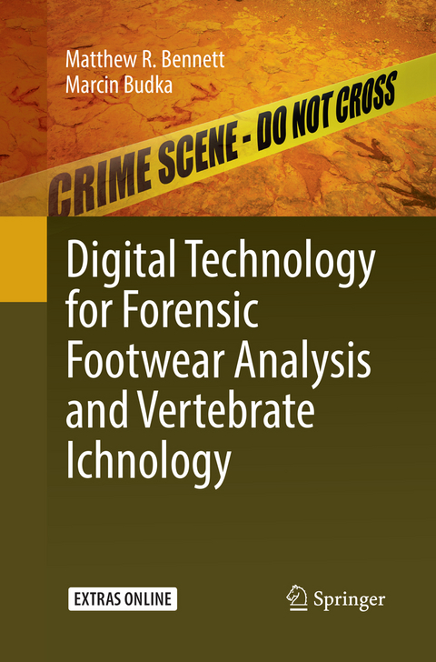 Digital Technology for Forensic Footwear Analysis and Vertebrate Ichnology - Matthew R. Bennett, Marcin Budka