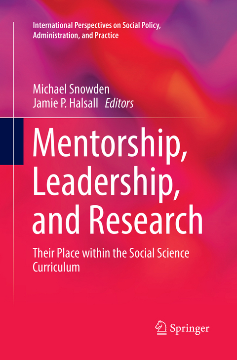 Mentorship, Leadership, and Research - 