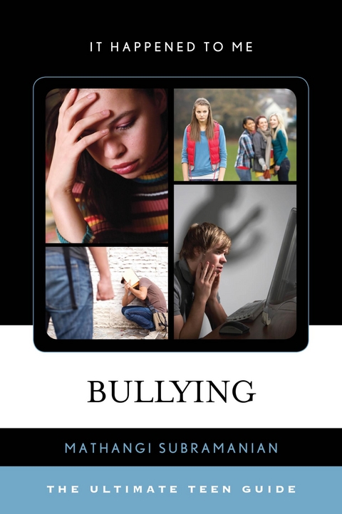 Bullying -  Mathangi Subramanian