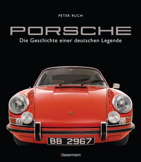 Porsche. Der Bildband mit &uuml;ber 150 brillanten Aufnahmen. Fr&uuml;he Design-Klassiker, 911er, 356er, Carrera, Turbo, Boxter, Macan, Cayenne u.v.m. - Peter Ruch