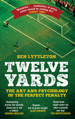 Twelve Yards -  Ben Lyttleton