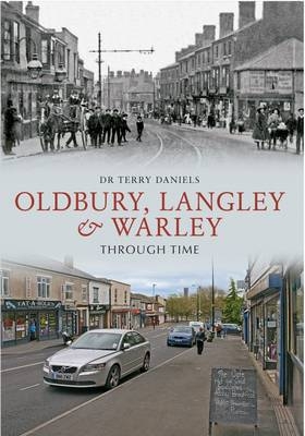 Oldbury, Langley & Warley Through Time