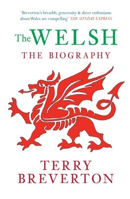 Welsh The Biography