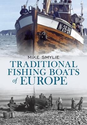 Traditional Fishing Boats of Europe
