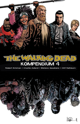 The Walking Dead - Kompendium 4 - Robert Kirkman