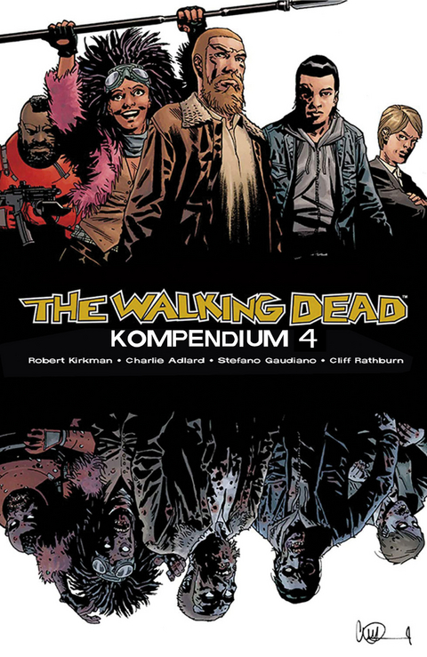 The Walking Dead - Kompendium 4 - Robert Kirkman