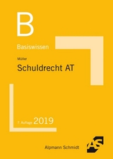 Basiswissen Schuldrecht Allgemeiner Teil - Müller, Frank