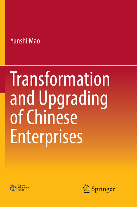Transformation and Upgrading of Chinese Enterprises - Yunshi Mao