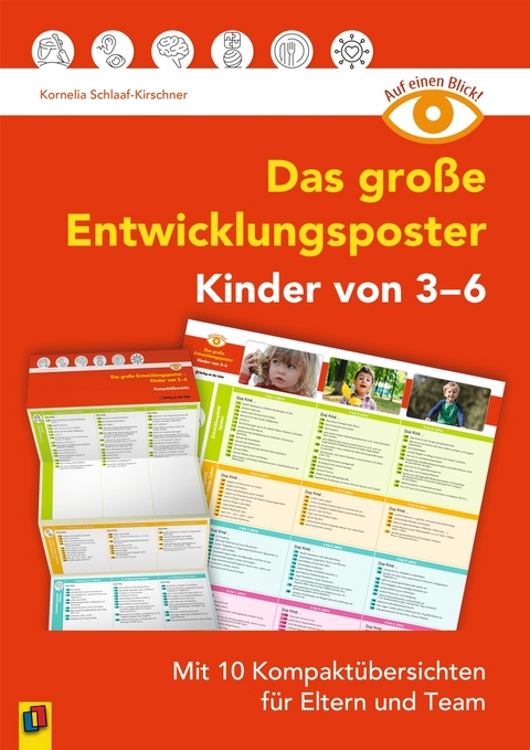 Das gro&szlig;e Entwicklungsposter &ndash; Kinder von 3&ndash;6 - Kornelia Schlaaf-Kirschner