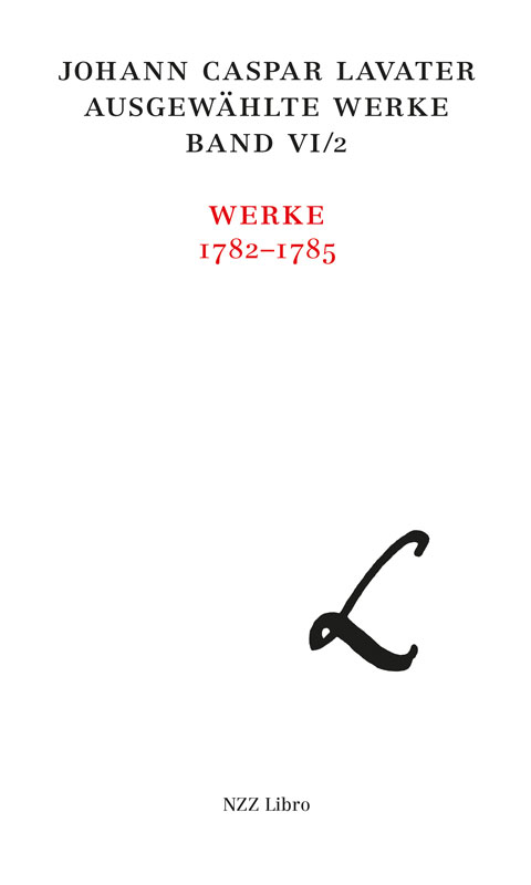 Johann Caspar Lavater, Ausgew&auml;hlte Werke, Band VI/2 - 