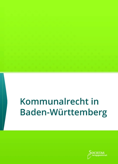 Kommunalrecht in Baden-W&uuml;rttemberg - 