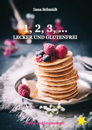 1, 2, 3, ... Lecker und glutenfrei
