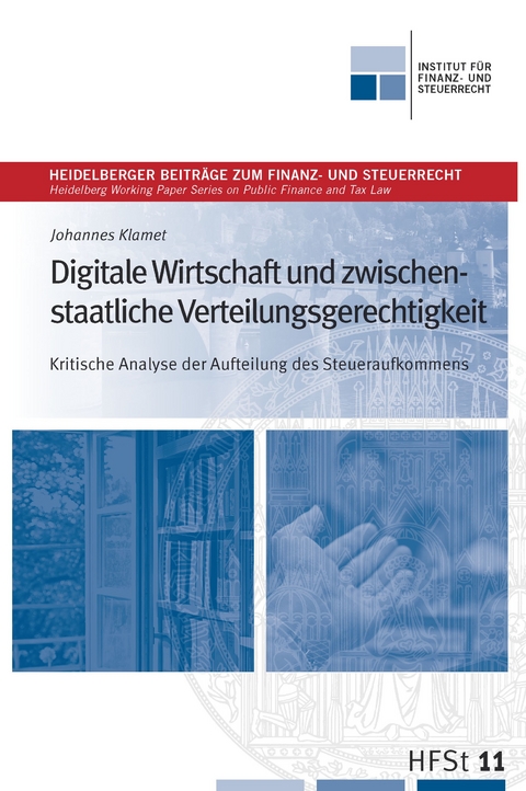 Digitale Wirtschaft und zwischen- staatliche Verteilungsgerechtigkeit - Johannes Klamet