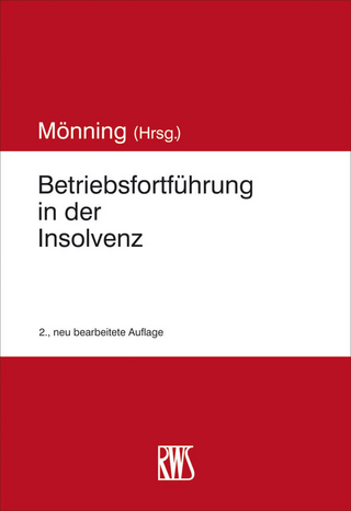 Betriebsfortführung in der Insolvenz