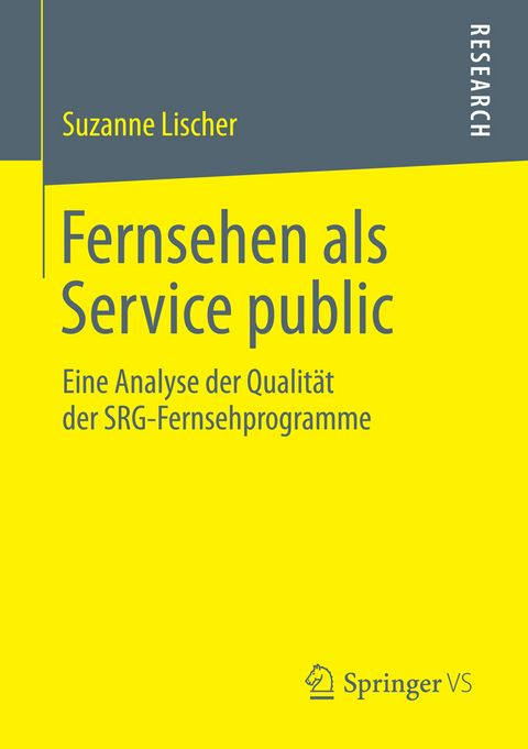 Fernsehen als Service public - Suzanne Lischer