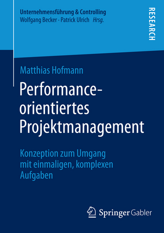 Performance-orientiertes Projektmanagement