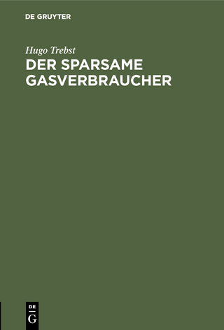 Der sparsame Gasverbraucher