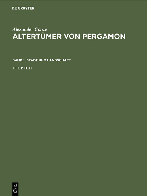 Altert&uuml;mer von Pergamon BD1 Stadt und Landschaften