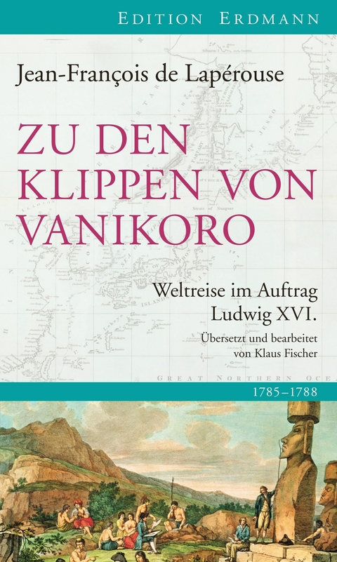 Zu den Klippen von Vanikoro - Jean-Francois de Lap&eacute;rouse