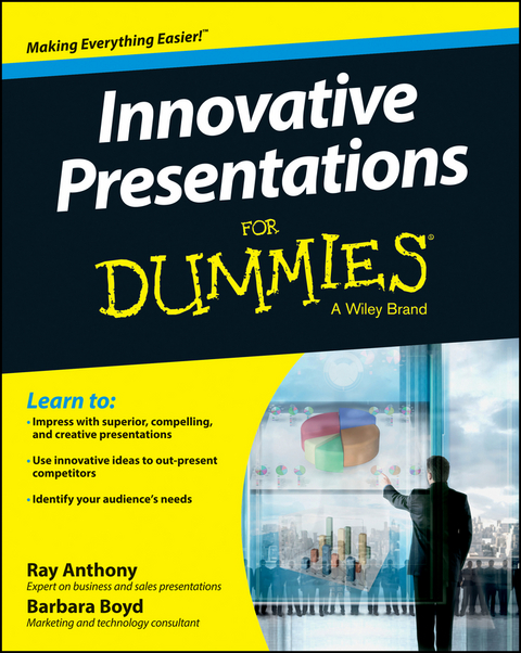Innovative Presentations For Dummies - Ray Anthony, Barbara Boyd