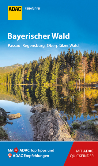 ADAC Reiseführer Bayerischer Wald