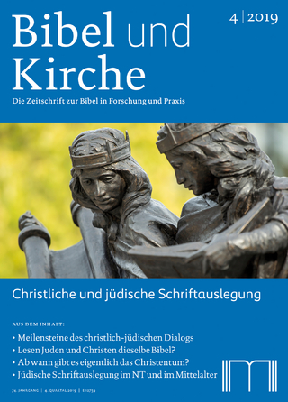 Bibel und Kirche / Christliche und jüdische Schriftauslegung