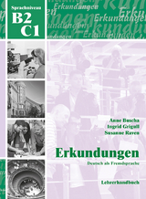 Erkundungen Deutsch als Fremdsprache B2/C1: Lehrerhandbuch - Buscha, Anne; Grigull, Ingrid; Raven, Susanne