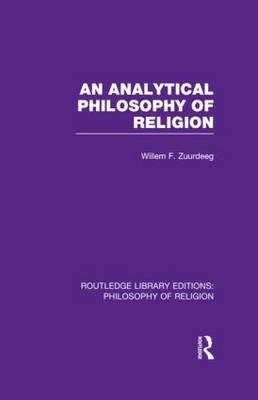 Analytical Philosophy of Religion -  Willem Frederik Zuurdeeg