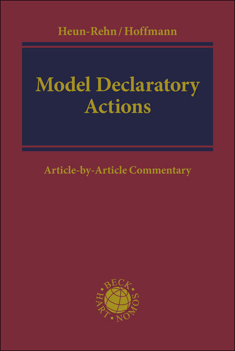 Model Declaratory Actions - German Collective Consumer Litigation - Stefan Heun-Rehn, Sonja Hoffmann