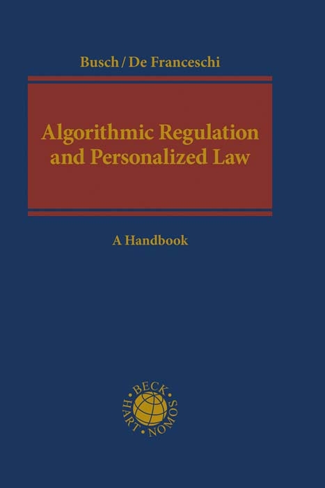 Algorithmic Regulation and Personalized Law - 