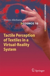 Tactile Perception of Textiles in a Virtual-Reality System - Dennis Allerkamp