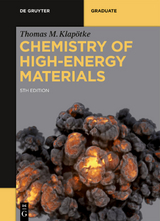 Chemistry of High-Energy Materials - Klapötke, Thomas M.