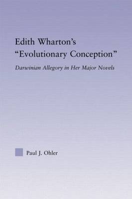 Edith Wharton's Evolutionary Conception