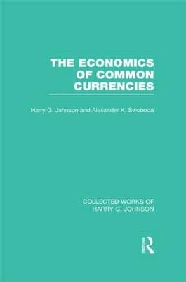 Economics of Common Currencies - 