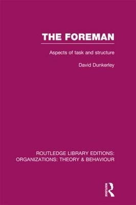 Foreman (RLE: Organizations) -  David Dunkerley