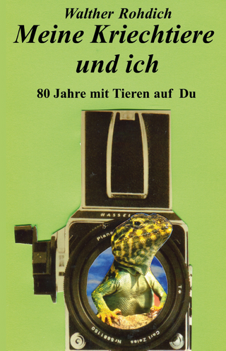 Meine Kriechtiere und ich