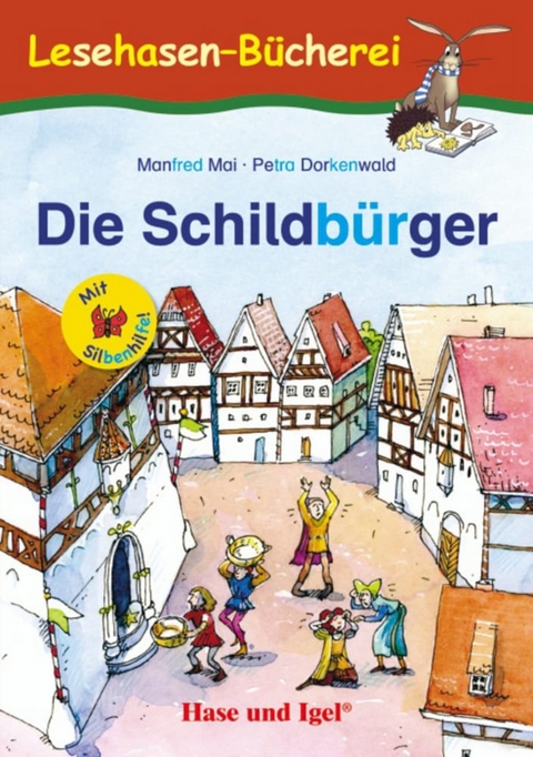 Die Schildb&uuml;rger / Silbenhilfe - Manfred Mai