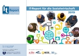 IT-Report f&uuml;r die Sozialwirtschaft 2019 - Helmut Kreidenweis, Dietmar Wolff