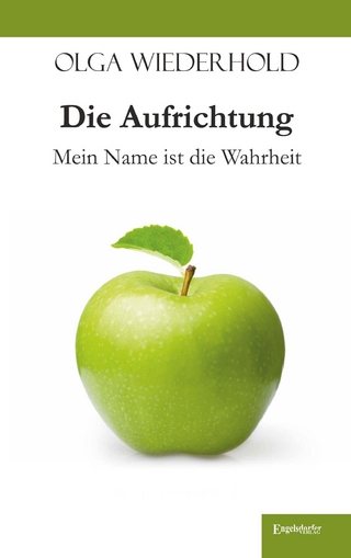 Die Aufrichtung (Mein Name ist die Wahrheit)