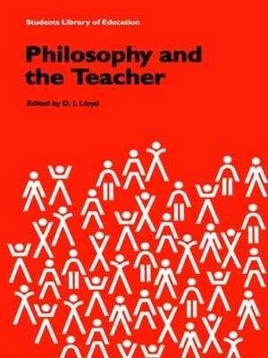 Philosophy and the Teacher - 