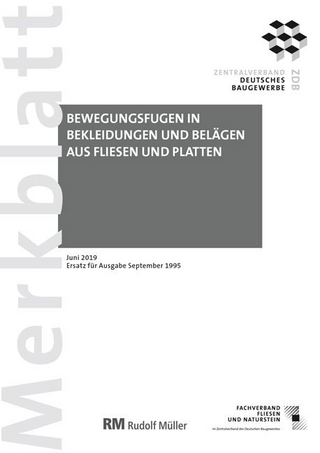 Merkblatt Bewegungsfugen: 2019-08