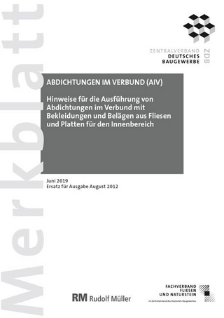 Merkblatt Abdichtungen im Verbund: 2019-08