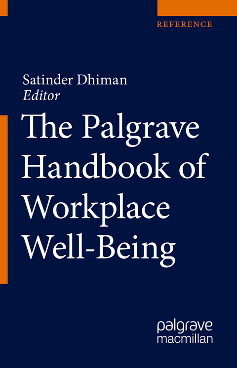 The Palgrave Handbook of Workplace Well-Being - 