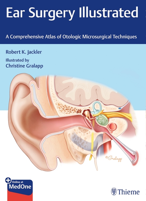 Ear Surgery Illustrated - Robert Jackler