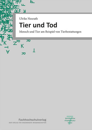 Tier und Tod