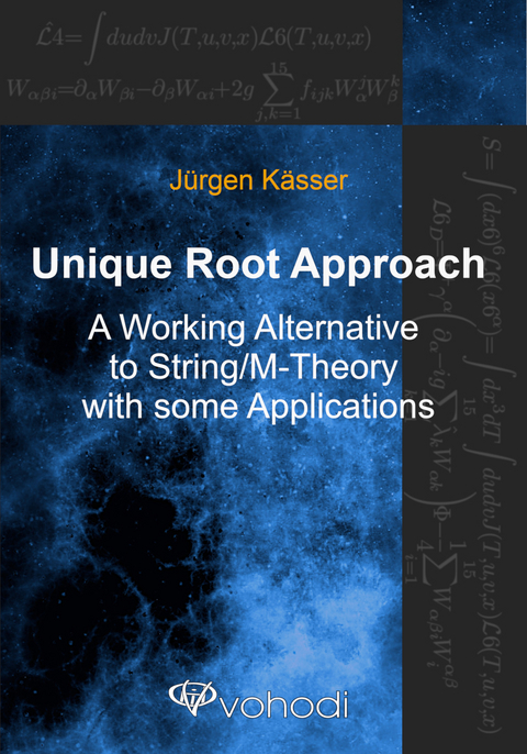 Unique Root Approach - J&uuml;rgen K&auml;sser