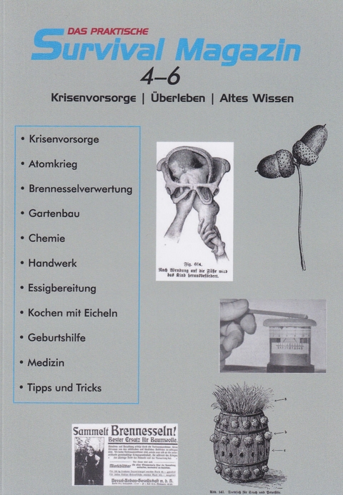Das praktische Survival Magazin Nr. 4-6 - 